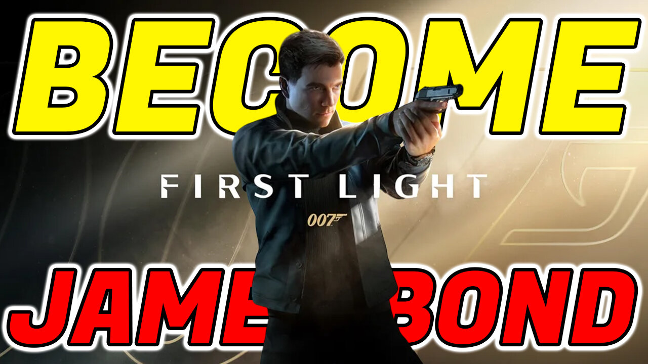 007 First Light Looks Great! - New James Bond Game Footage!
