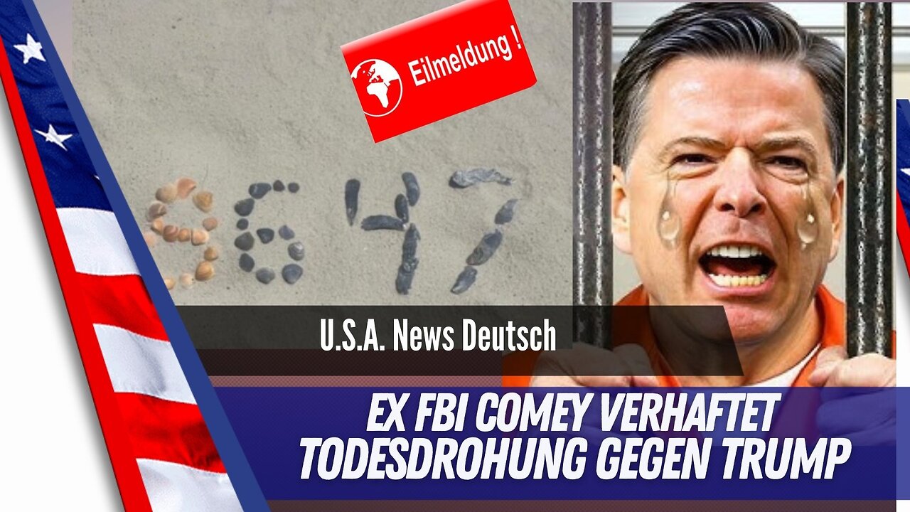 Eilmeldung - Todesdrohung gegen Trump? Ex-FBI-Chef Comey schockiert mit mysteriösem Post