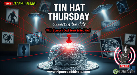 TIN HAT THURSDAY - "Connecting Dots"