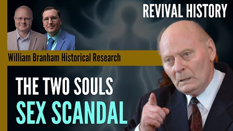 Two Soul Doctrine EXPOSED! How Ewald Frank's Sex Scandal Created a GLOBAL CULT - Revival History 334