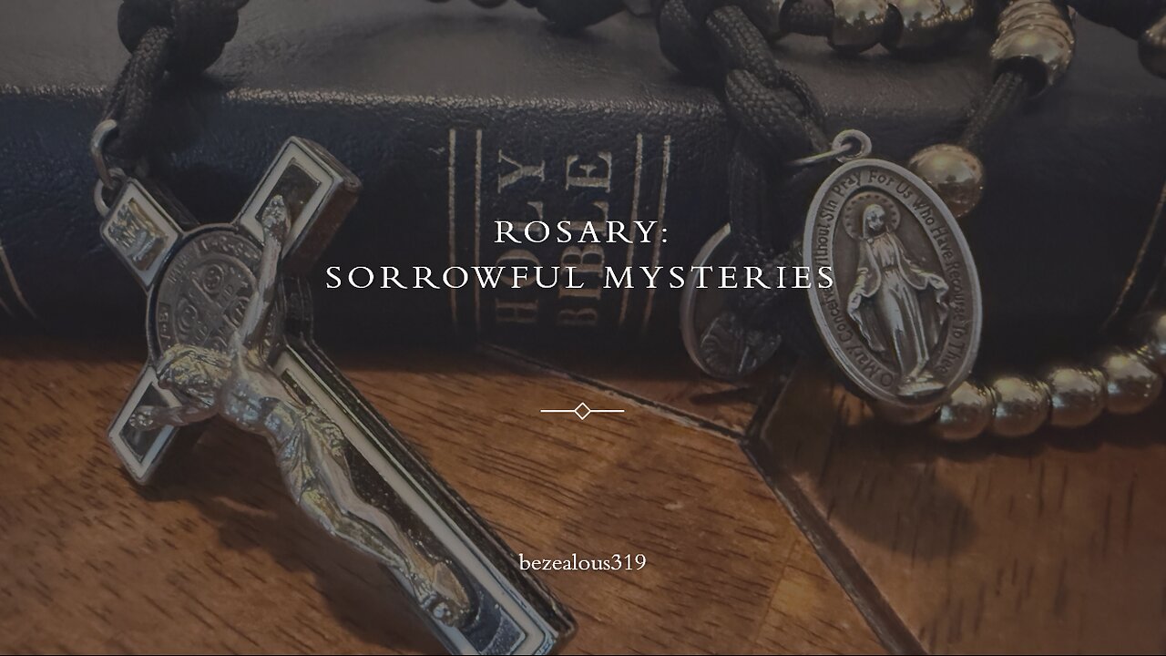 Rosary Sorrowful Mysteries