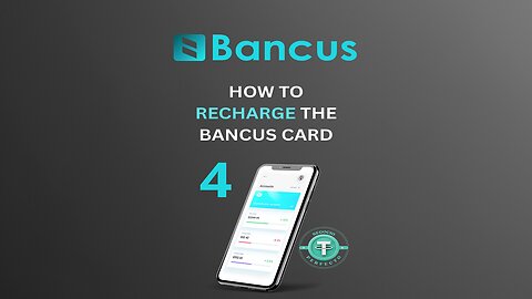 How to recharge the Bancus card