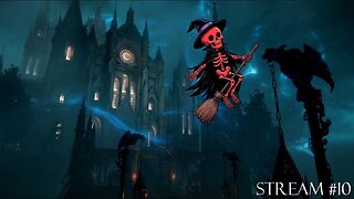 Elden Ring: Stream 10 - Raya Lucaria Academy