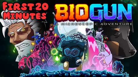 BIOGUN - First 20 Minutes (No Commentary Gameplay)