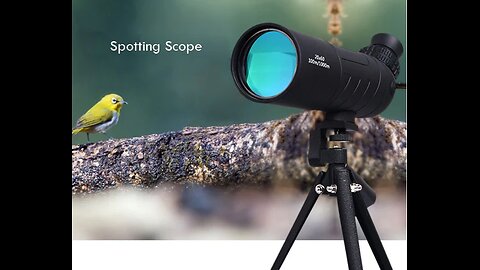 Bring Nature Closer to Your Eye with Adjustable Spotting Scope