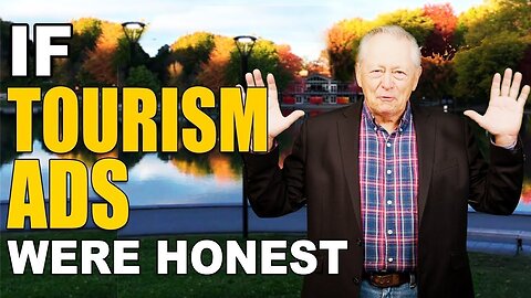 If Government Tourism Ads Were Honest - Honest Ads (Local Tourism Board Parody)