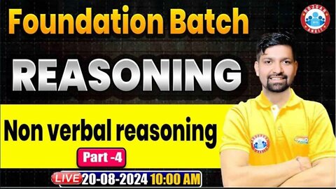 REASONING CLASS, NON VERBAL #4