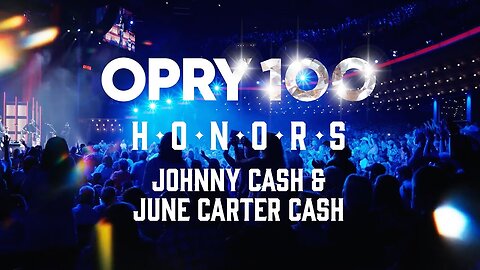 Opry Honors Johhny Cash & June Carter Cash!