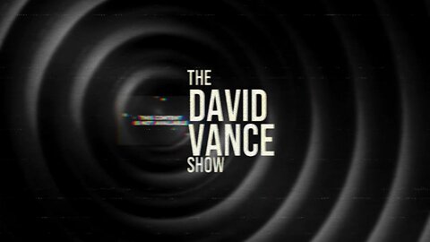 The David Vance Monday Show