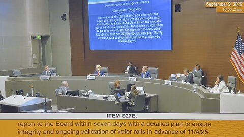 The Cal Report 9/14/25 - Orange County Board of Supervisors Vote To Keep Voter Rolls As Is