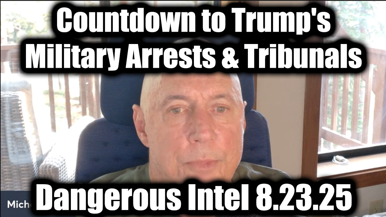 Military Arrests & Tribunals. 8-23-25-AT-2PM-CST-10G-EST #TRUTH