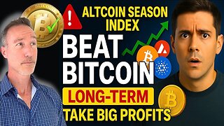 🚨 Altcoin Season Index: Beat Bitcoin LONG-TERM & Take BIG Profits!