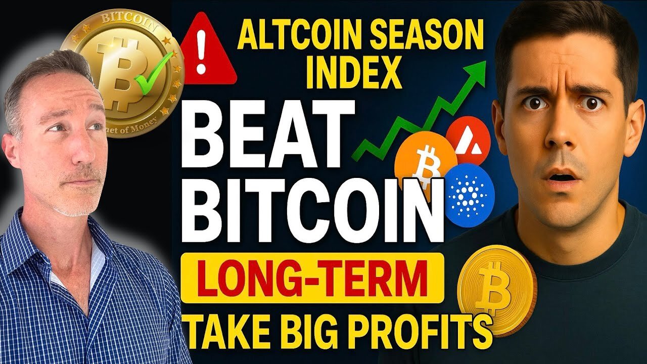 🚨 Altcoin Season Index: Beat Bitcoin LONG-TERM & Take BIG Profits!