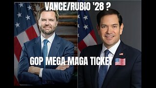 Vance / Rubio in Mega MAGA Ticket 2028