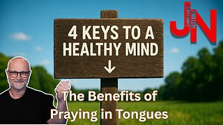 Four Keys to a HEALTHY MIND | 2 Timothy 1:6-7