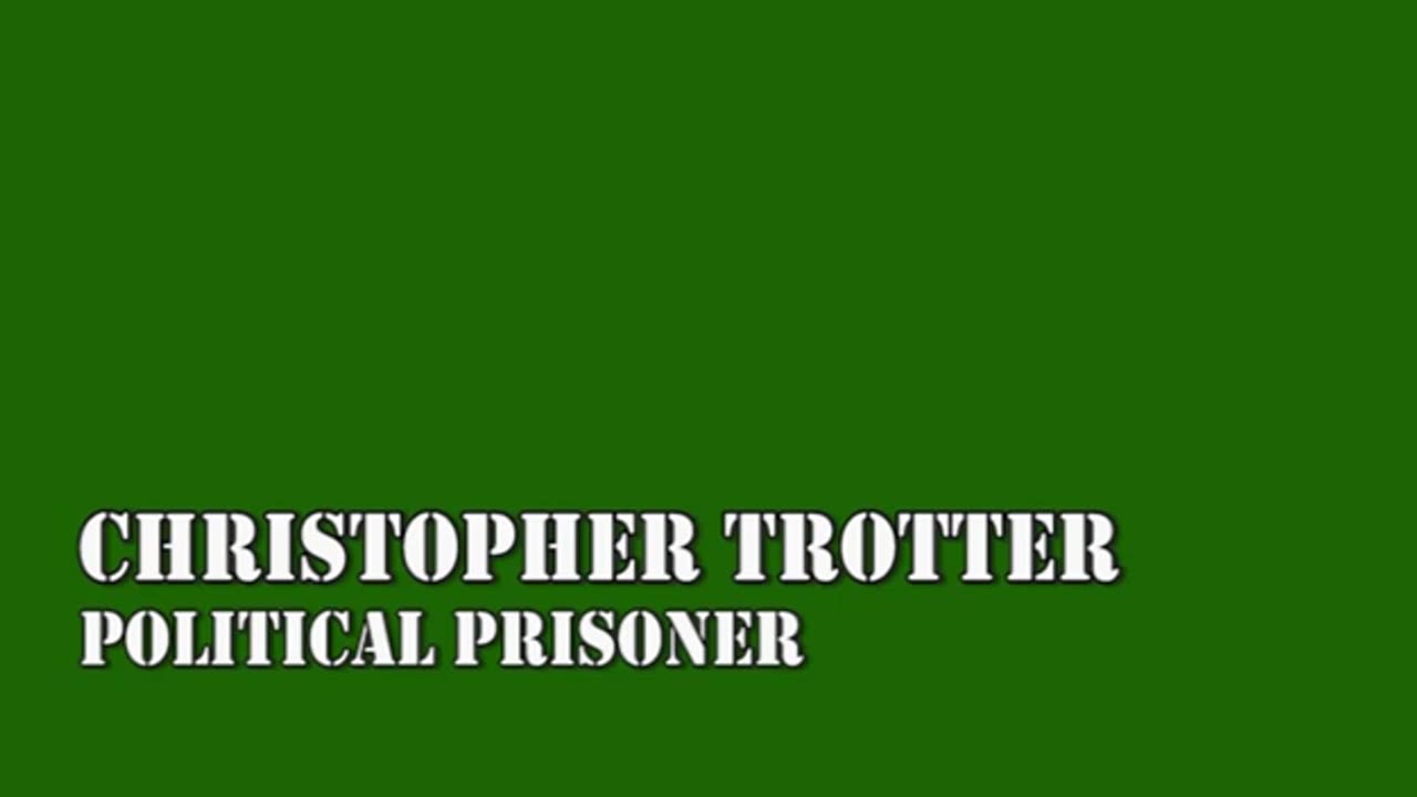 🎙️Christopher Trotter - 🗳️Political 🧱Prisoner