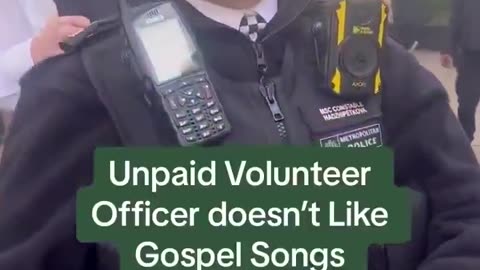 stopped in UK for singing Christian songs on the street outside a church.