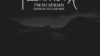 Fleetwood Mac - I'm So Afraid (David R. Fuller Mix)