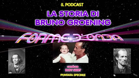 Forme d' Onda- Puntata speciale- Bruno Groening