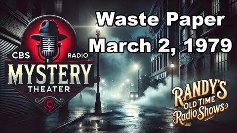 79-03-28 CBS Radio Mystery Theater Waste Paper