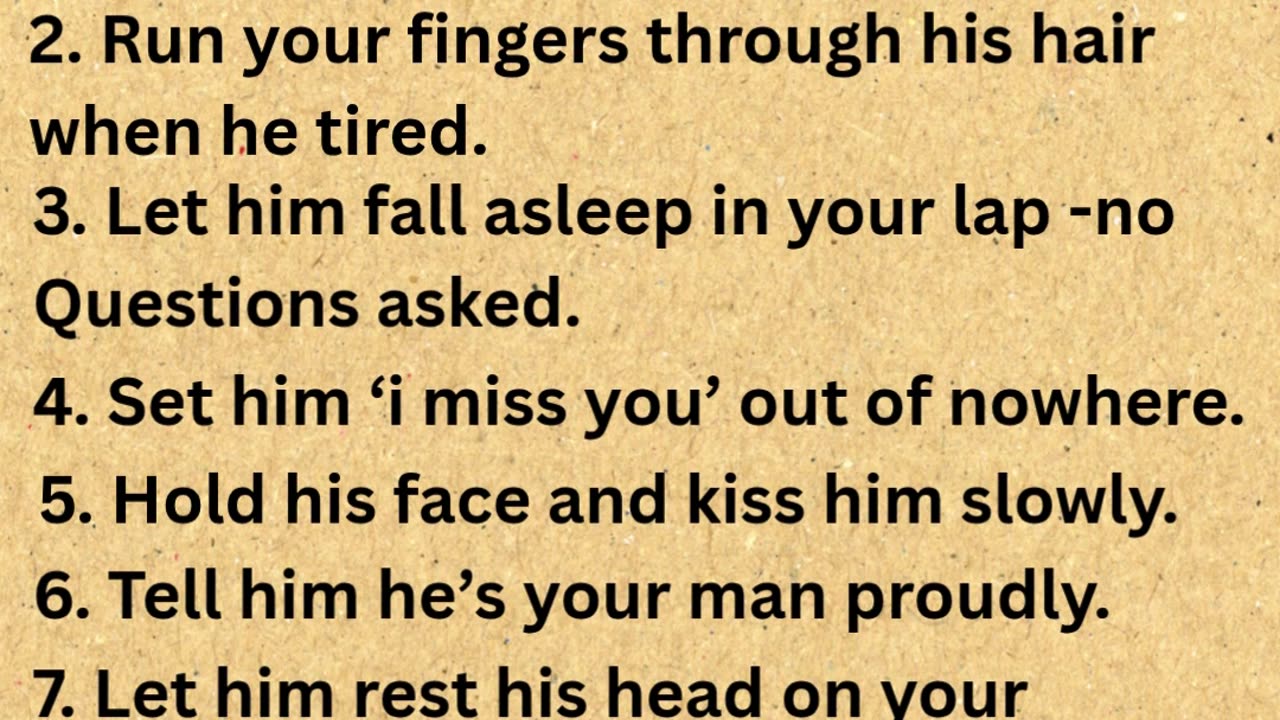 Thinks man want but don;t ask for.