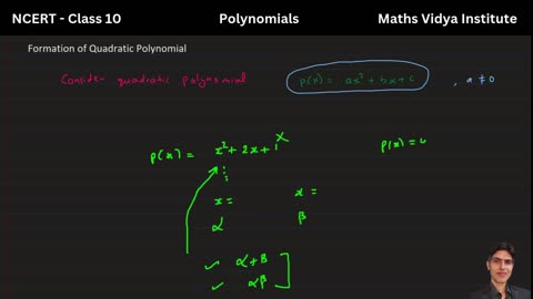 Class 10 Maths | Formation of Quadratic Polynomial from Given Zeros