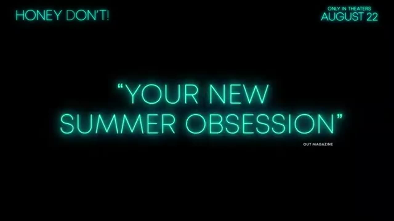 Honey Don’t! (2025) - U.S. TV Spot ('sizzing')