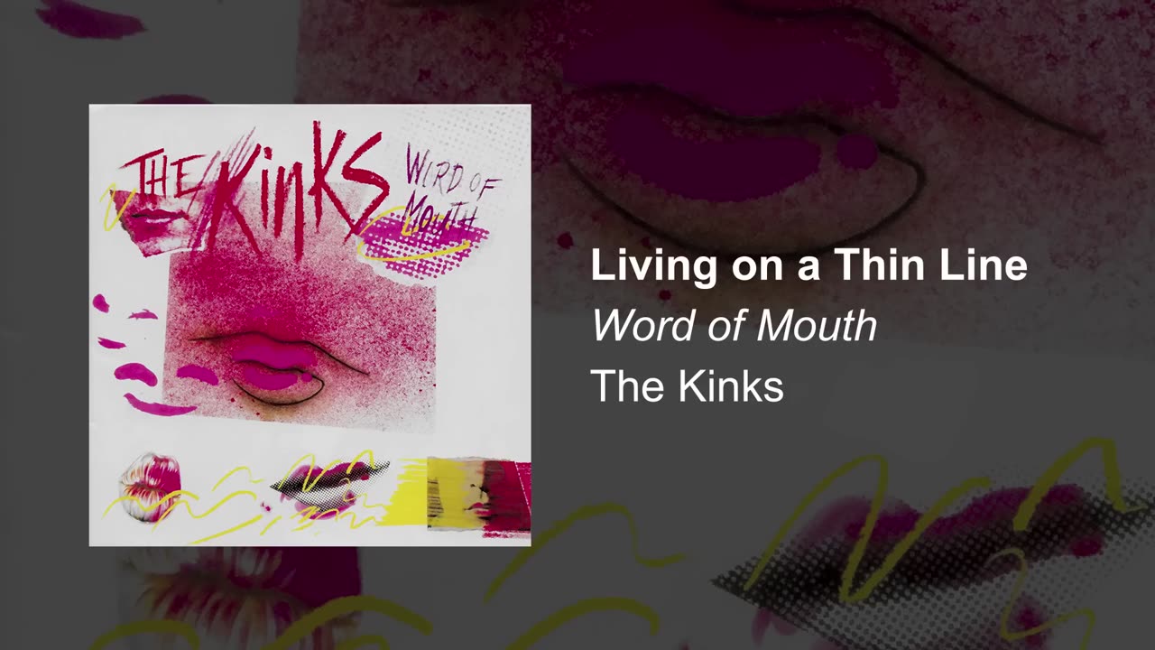 The Kinks - Living On A Thin Line