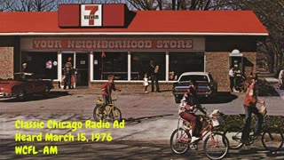 March 15, 1976 - 7 Eleven's Reading Center Has What You Need (Chicago Radio Commercial)