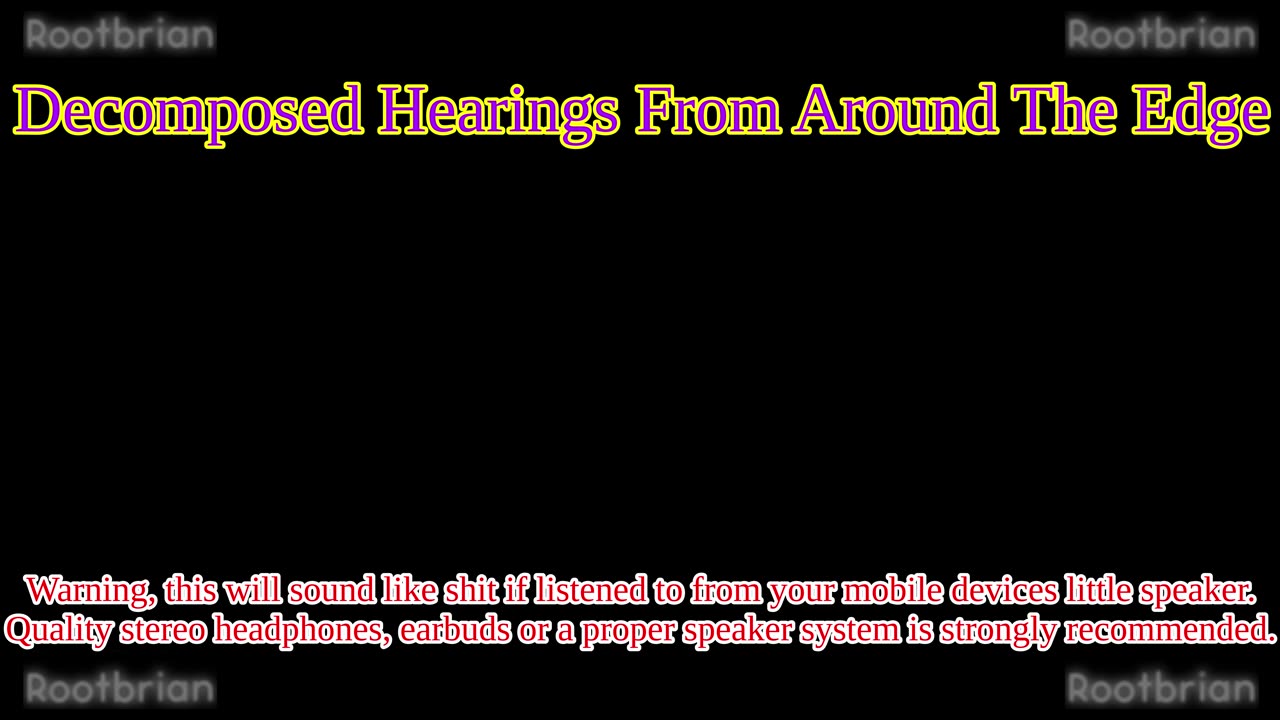 Decomposed Hearings From Around The Edge (Soundtrack)