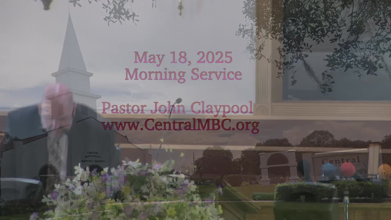 Morning Service 5/18/2025