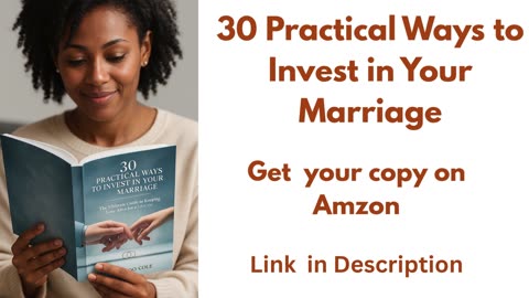 30 Practical Ways to Invest in Your Marriage