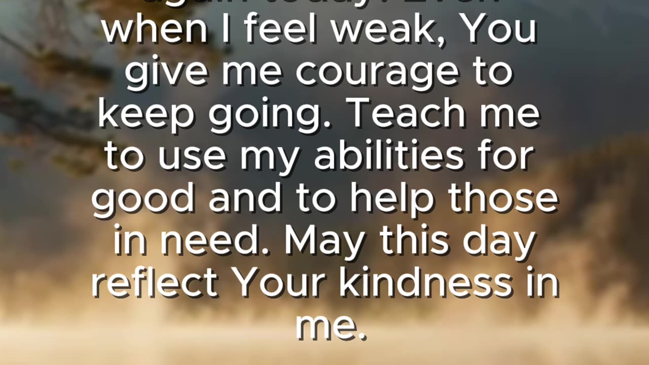 Prayer for Strength & Kindness 💪