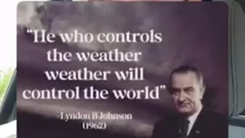 he who controls the weather controls the world