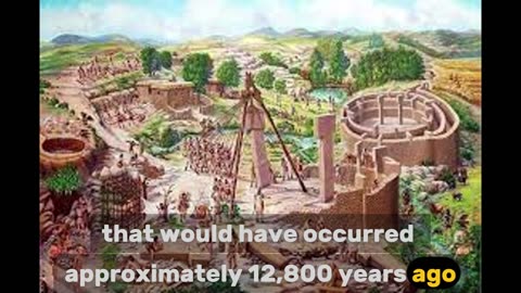 Göbekli Tepe: Proof of a Lost Advanced Civilization Wiped Out 12,000 Years Ago?