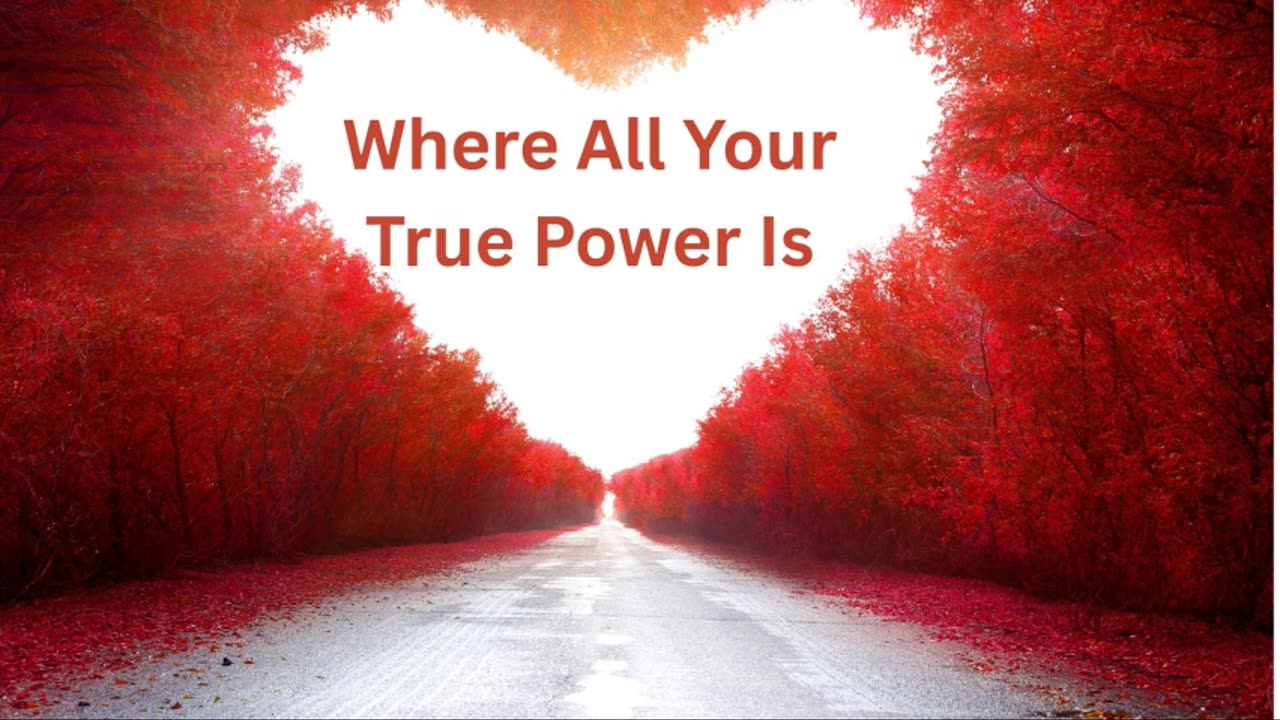 Where All Your True Power Is ∞The Creators, Channeled by Daniel Scranton