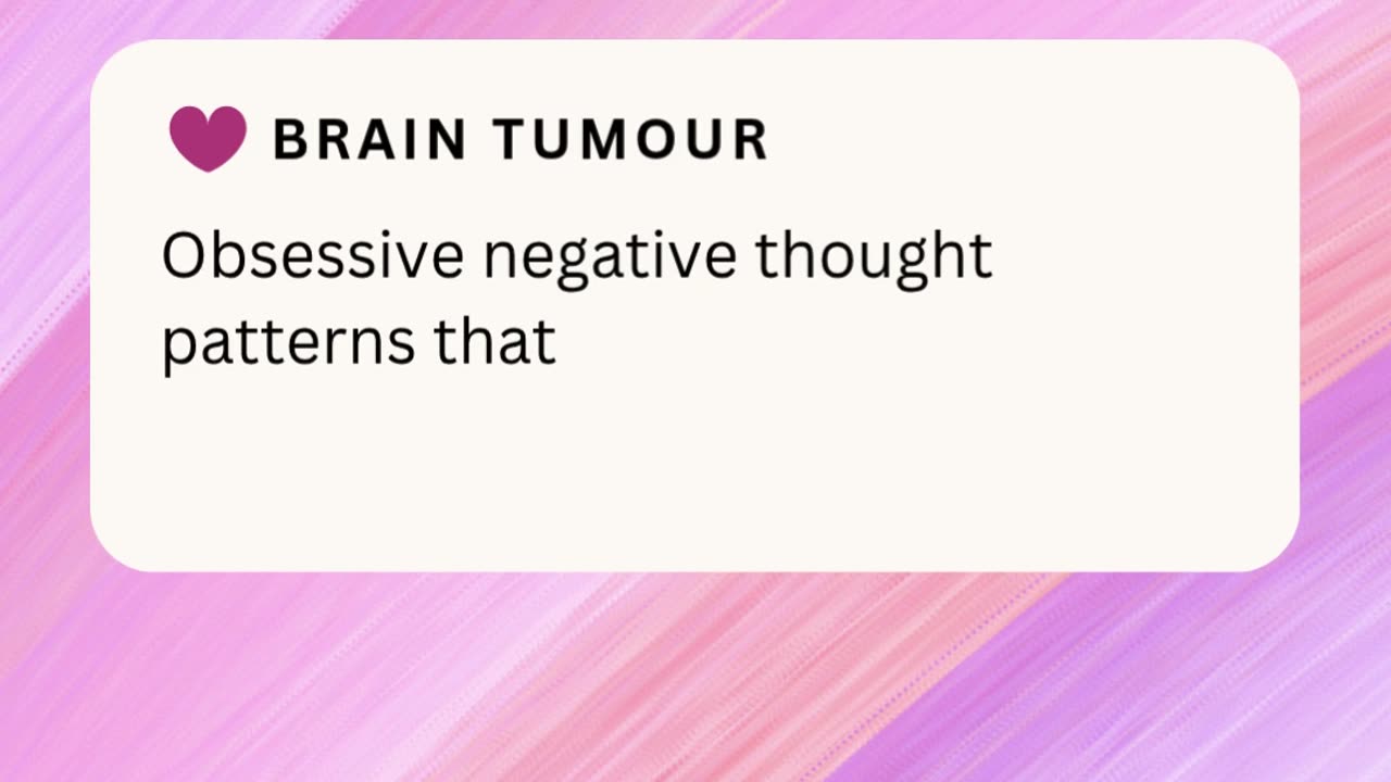 BRAIN TUMOUR ❤️