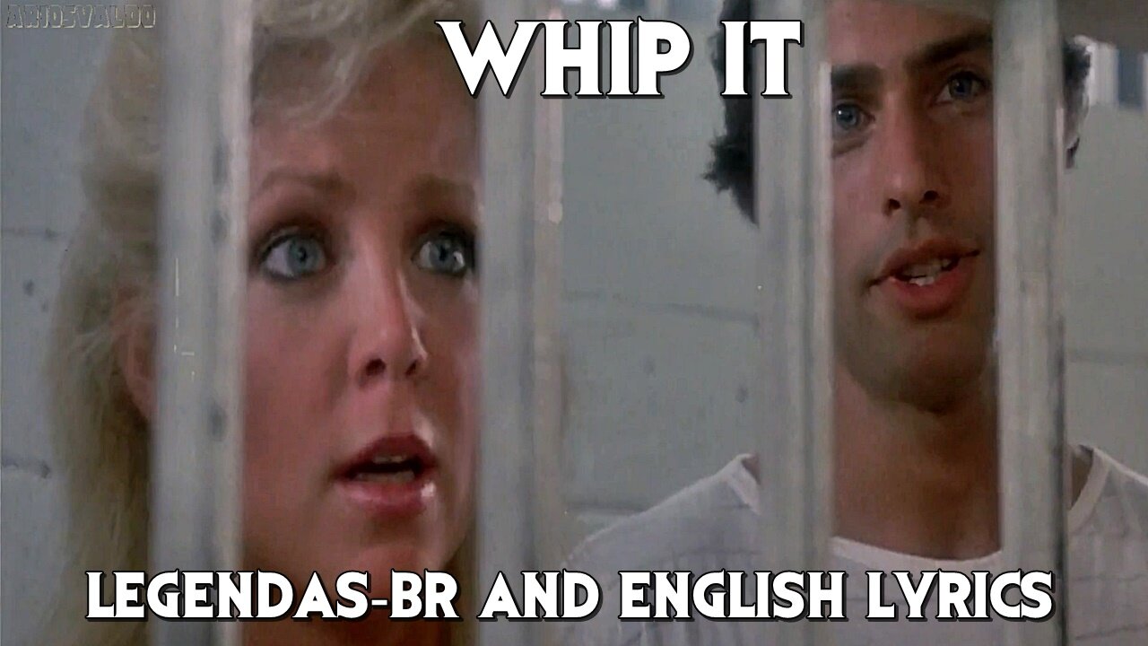 Devo - Whip it - Legendado and Lyrics