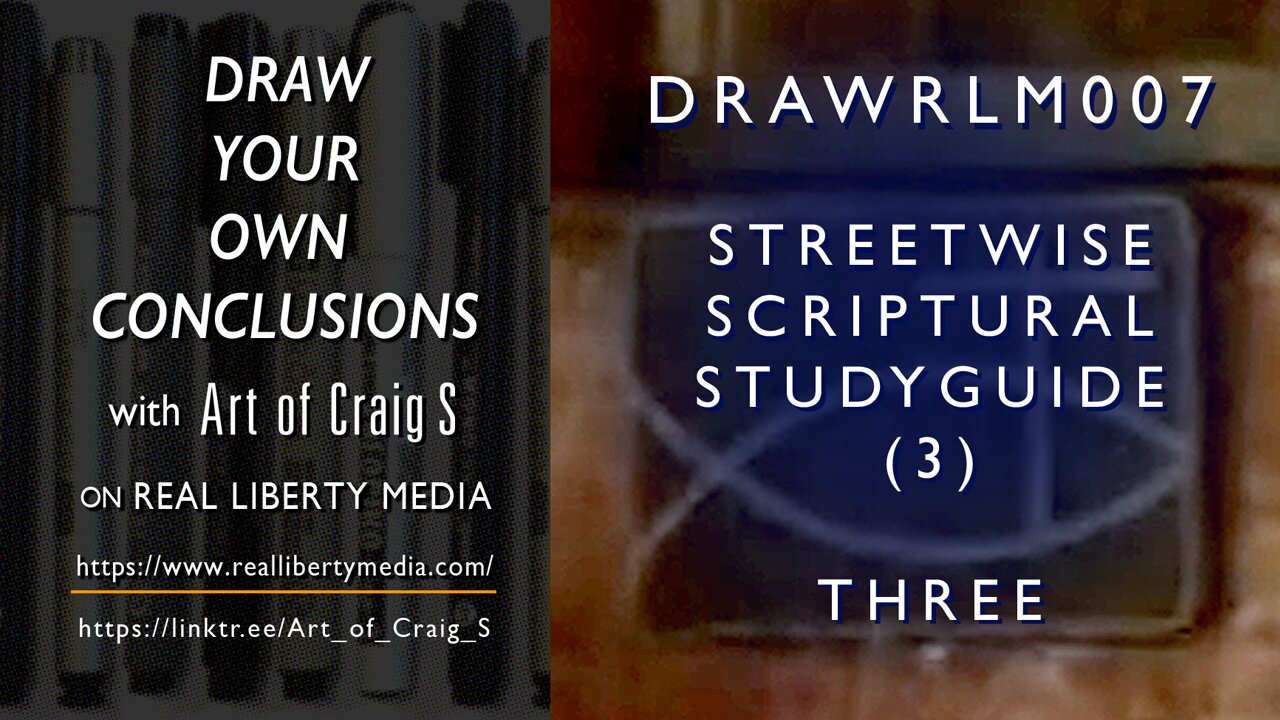 DRAWRLM007 - THREE - Streetwise Scriptural Studyguide (3)