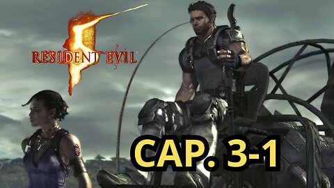 Resident Evil 5 (2009) Cap. 3-1 Paludi
