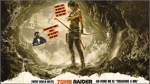 🏰KINGDOM MENU: 🎮TOMB RAIDER GRIND ON DECK DILLY DILLY