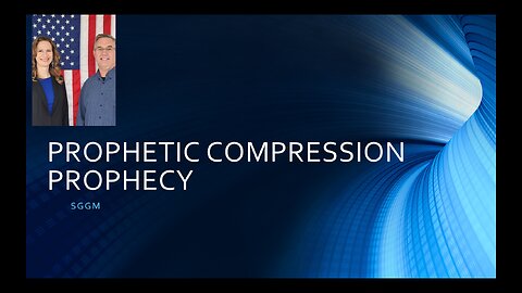 Prophetic Compression Prophecy - It's going faster! - 4-23-25 - Tiffany Root & Kirk VandeGuchte