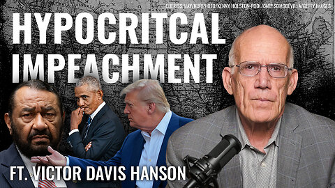 Victor Davis Hanson: 128 Democrats Reject Latest Trump Impeachment—Here’s The Major Reason Why
