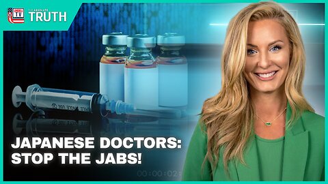 Japanese Doctors: Stop The Jabs!