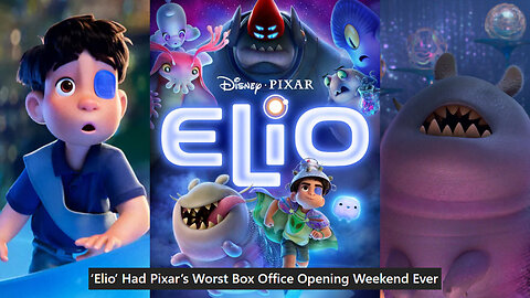 Elio Has HISTORICALLY BAD Opening Box Office For Pixar