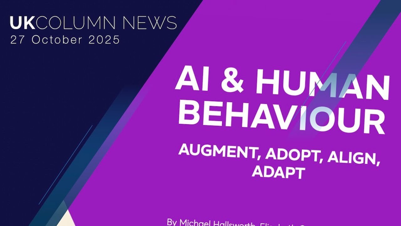 UK Column News - 27th October 2025