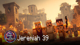 Jeremiah 39 – The Fall of Jerusalem | The Bible on BrainRot