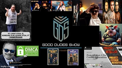 GOOD DUDES SHOW ☭ [NNR'S LAST HURRAH AS A PROPER PROPERTARIAN]