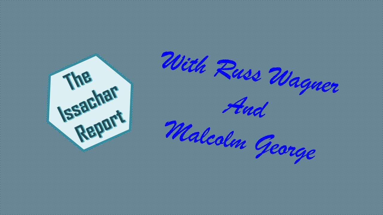 The Issachar Report - Episode 7 - Speaking Truth in Love