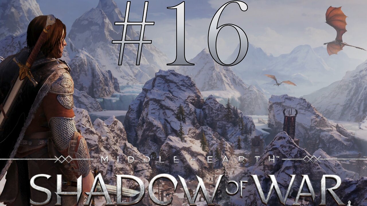 Heading to Seregost | Middle-Earth: Shadow of War #16